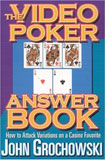 Buy this Book - The Video Poker Answer Book: How to Attack Variations on a Casino Favorite