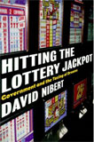 Buy this Book - Hitting the Lottery Jackpot: State Governments and the Taxing of Dreams