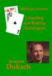 Buy this Book - Blackjack Science Counting and Betting Techniques with Semyon Dukach